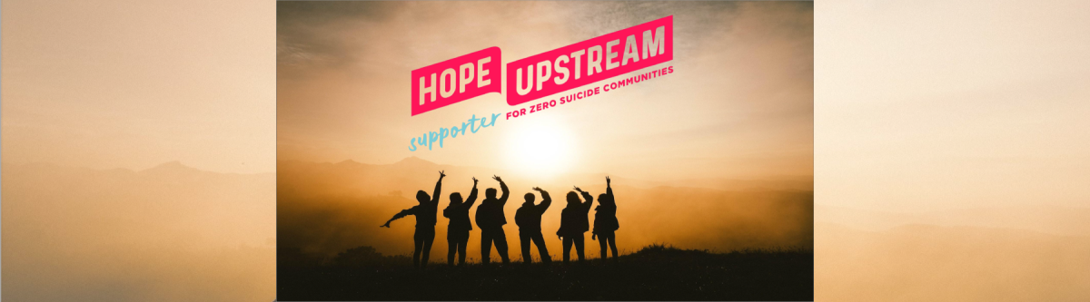 Hope Upstream: Pursuing Prevention 